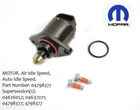 04798377 Mopar New Mopar. Air Idle Speed Auto Speed. Part Number