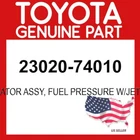 Toyota Genuine 23020-74010 Regulator Assy Fuel Pressure W/jet Pump Oem New. Price: $91.39.