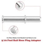 Quick Connect Male 5/16 Fuel Rail Hose Plug Adapter For LS1 LS3 AN807-01A New. Price: $14.65.